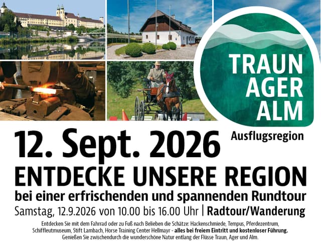 Entdecke die Ausflugsregion Traun-Ager-Alm - Radtour/Wanderung